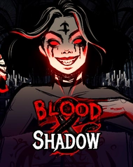 Blood & Shadow