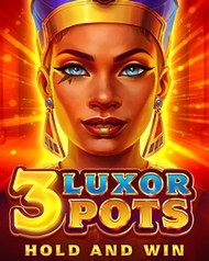 3 Luxor Pots: Hold And Win