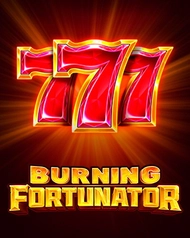Burning Fortunator